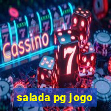 salada pg jogo